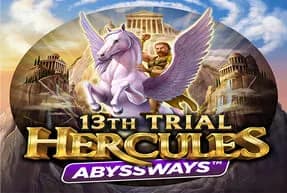 13TH TRIAL HERCULES ABYSSWAYS